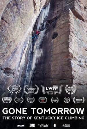 Gone Tomorrow: The Story of Kentucky Ice Climbing