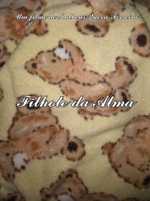 Filhote da Alma