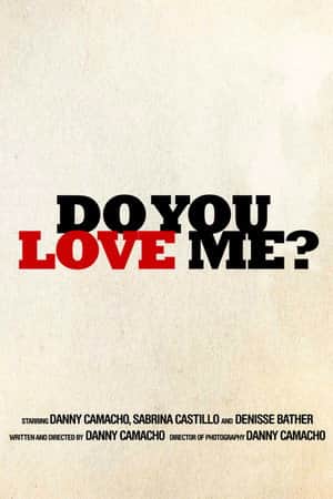 ¿Me amas?