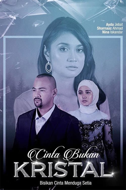 Cinta Bukan Kristal Season 1 poster