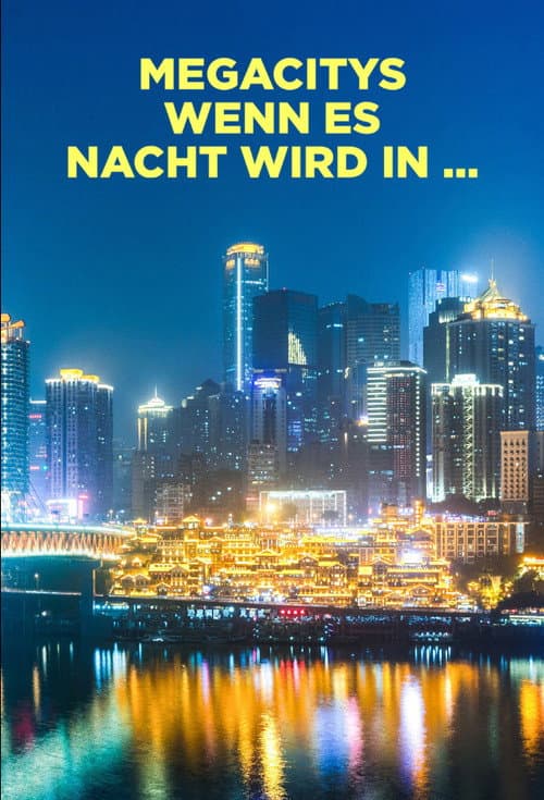 Megacitys - Wenn es Nacht wird in ... Season 2 poster