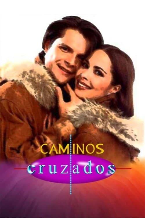 Caminos cruzados Season 1 poster