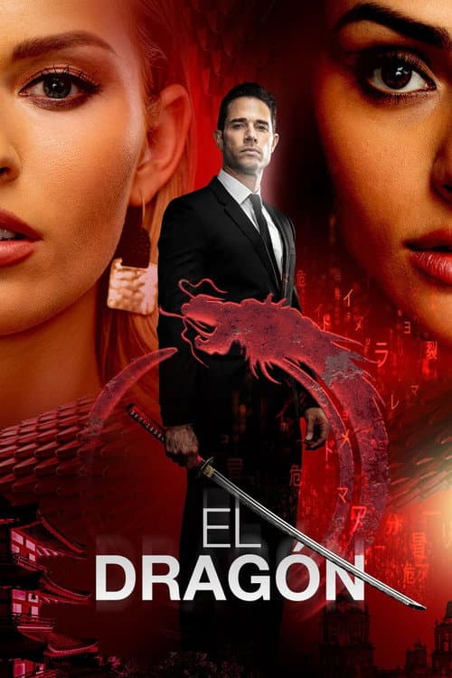 El Dragón: Return of a Warrior Season 2 poster