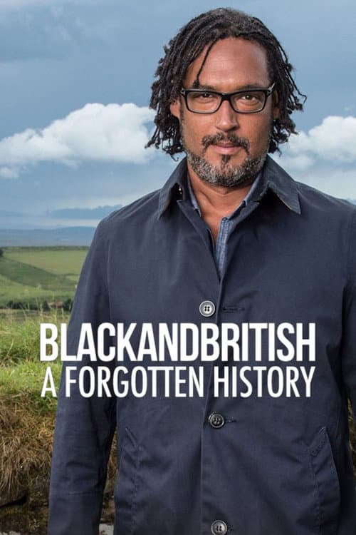 Black and British: A Forgotten History Season 1 poster