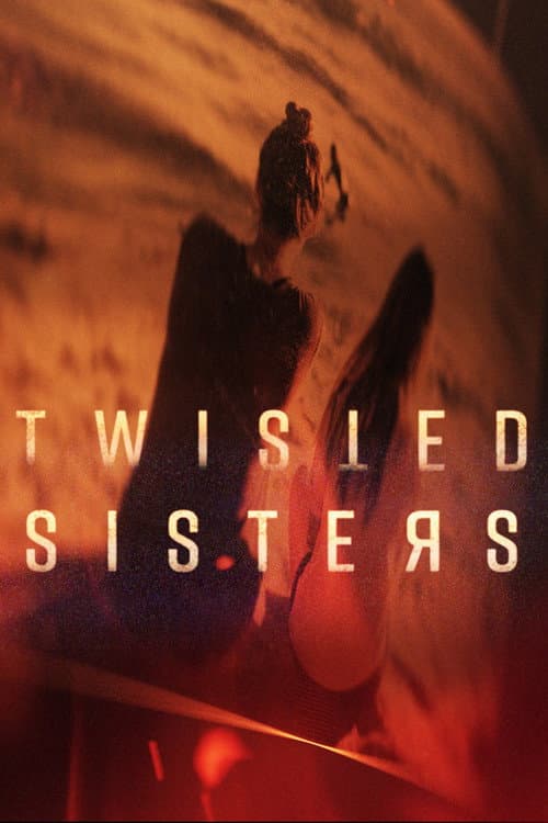 Twisted Sisters Season 1 poster