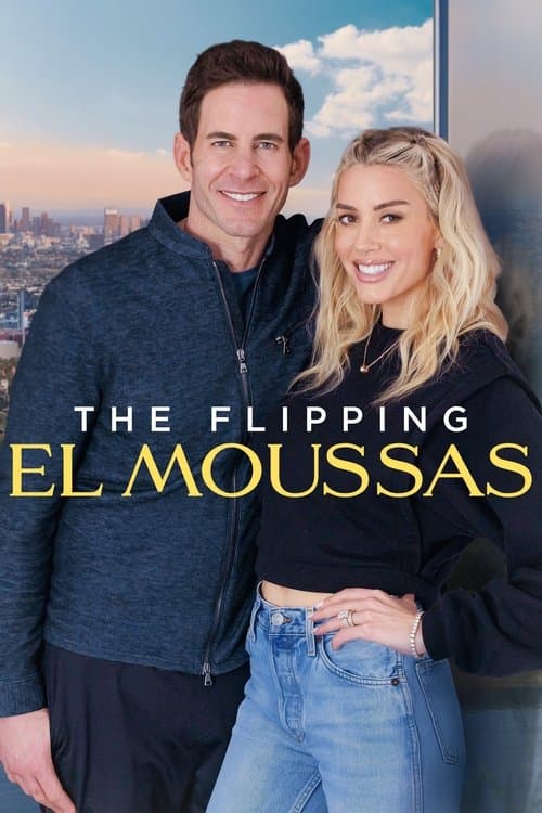 The Flipping El Moussas Season 2 poster