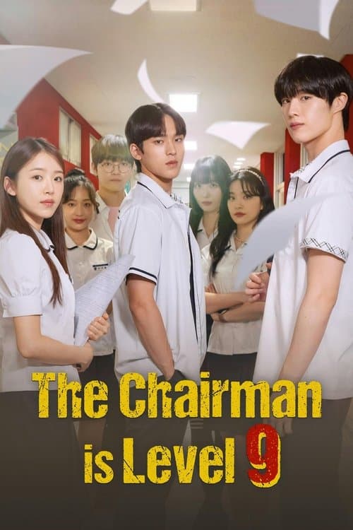 The Chairman is Level 9 Season 1 poster