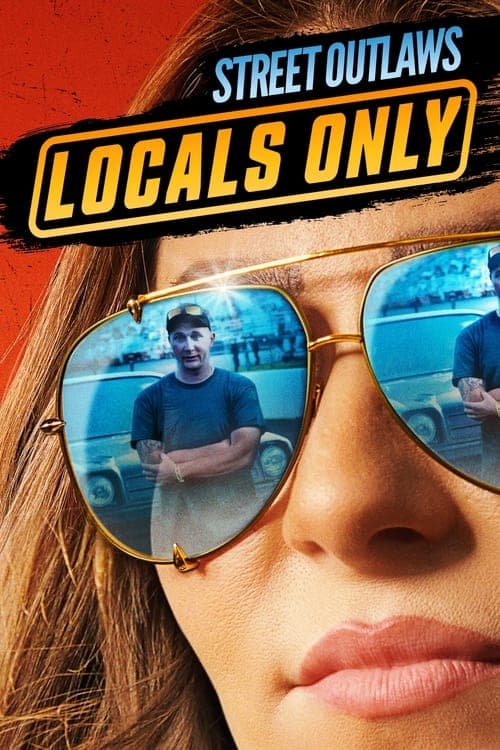 Street Outlaws: Locals Only Season 1 poster