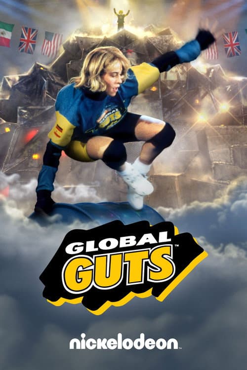 Nickelodeon GUTS Global GUTS poster