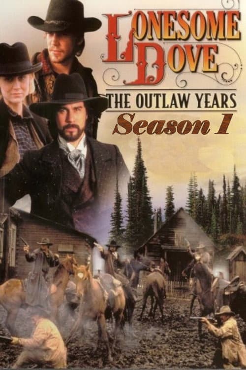 Lonesome Dove: The Outlaw Years Season 1 poster