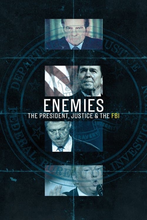 Enemies: The President, Justice & the FBI Season 1 poster