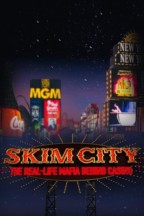 Skim City: The Real-Life Mafia Behind Casino Season 1 poster