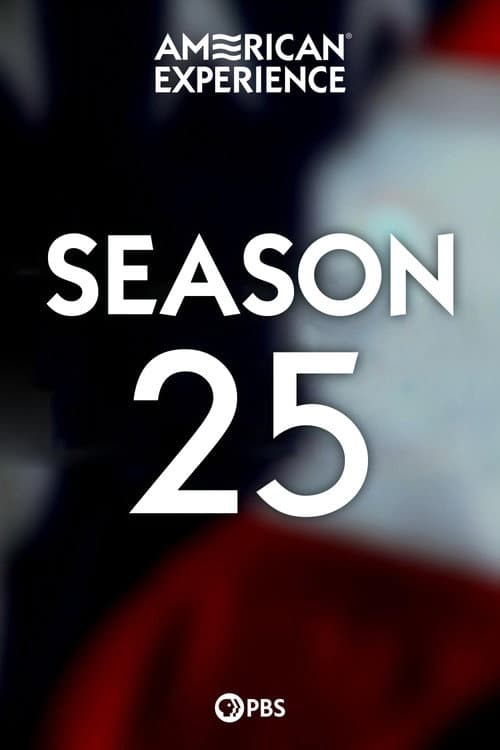 American Experience Season 25 poster