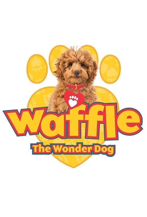 Waffle the Wonder Dog Series 2 poster