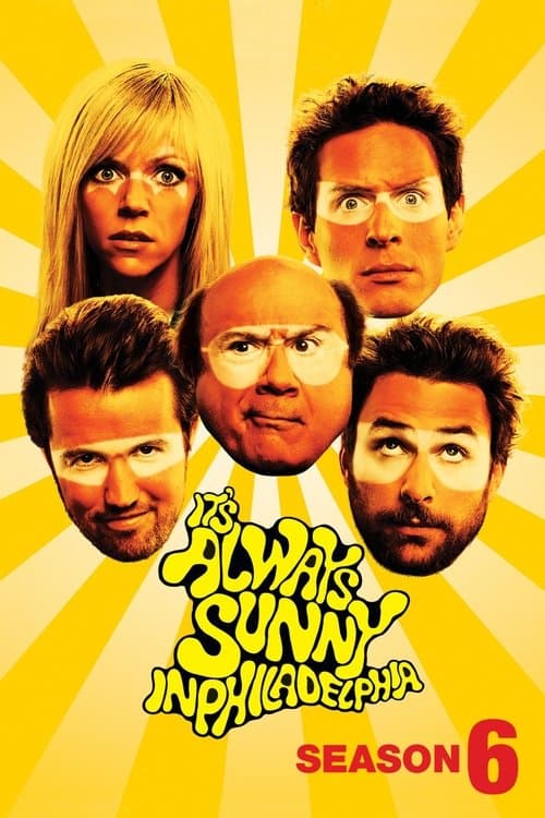 It's Always Sunny in Philadelphia Season 6 poster