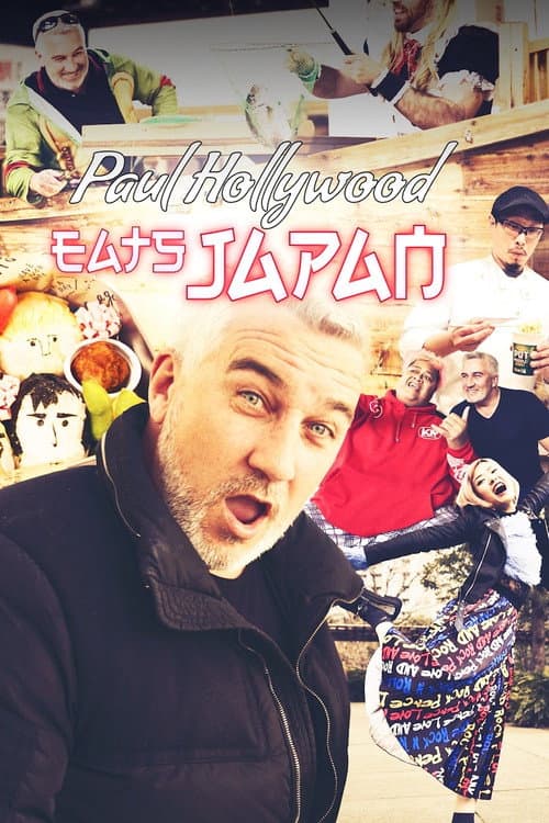 Paul Hollywood Eats... Japan poster
