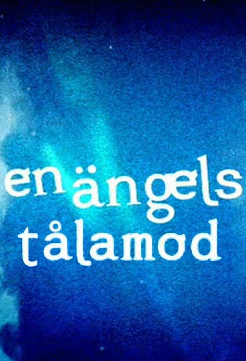 En ängels tålamod Season 2 poster