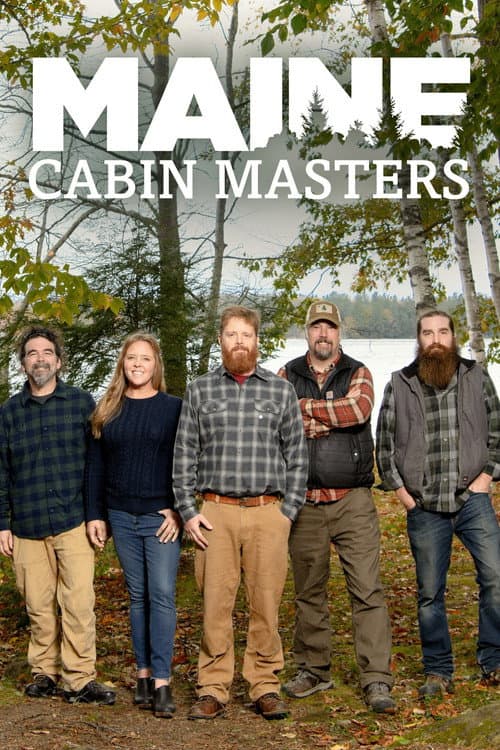 Maine Cabin Masters Season 7 poster