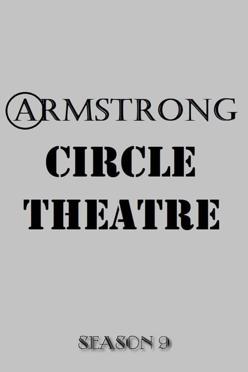 Armstrong Circle Theatre Season 9 poster