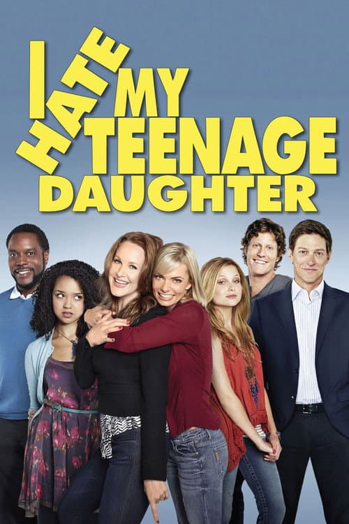 I Hate My Teenage Daughter Season 1 poster