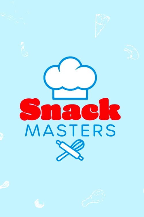 Snack Masters Season 2 poster