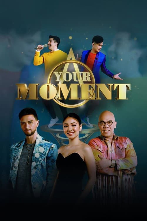 Your Moment Season 1 poster