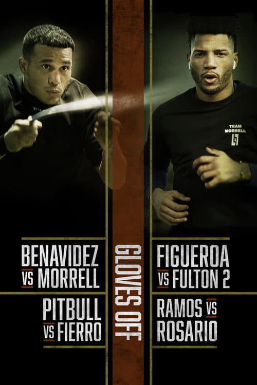 Gloves Off Benavidez vs. Morrell poster