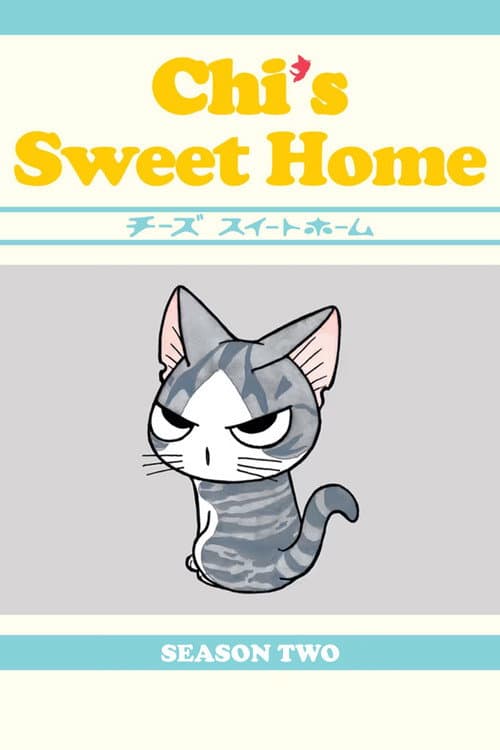 Chi's Sweet Home Chi's New Address poster