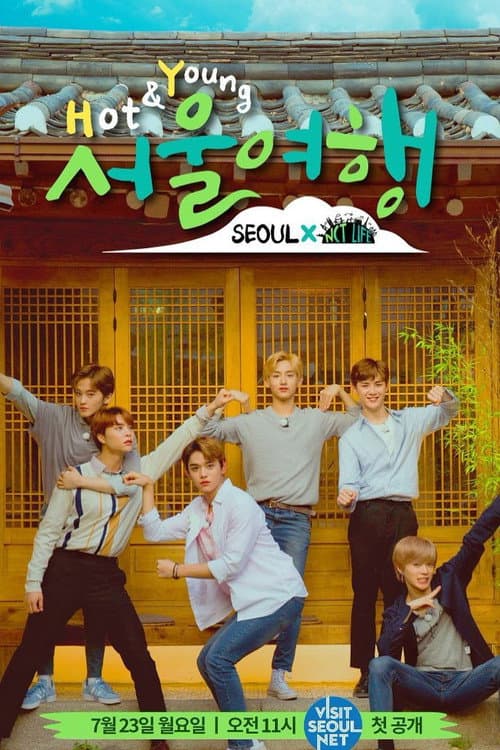 NCT LIFE NCT Life: Hot & Young Seoul Trip poster
