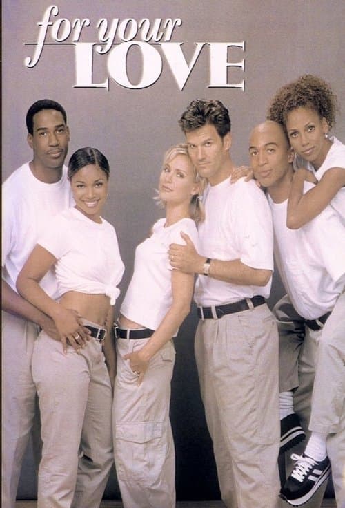 For Your Love Season 2 poster