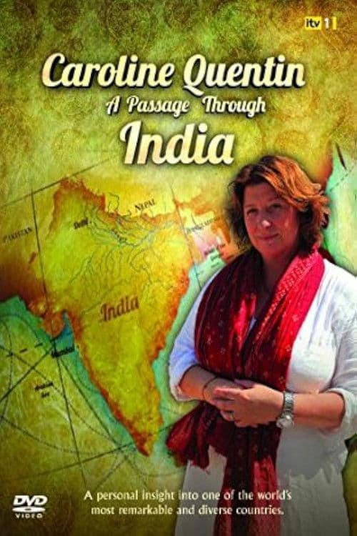 Caroline Quentin: A Passage Through India Season 1 poster