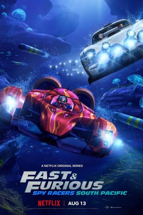 Fast & Furious Spy Racers Season 5: South Pacific poster