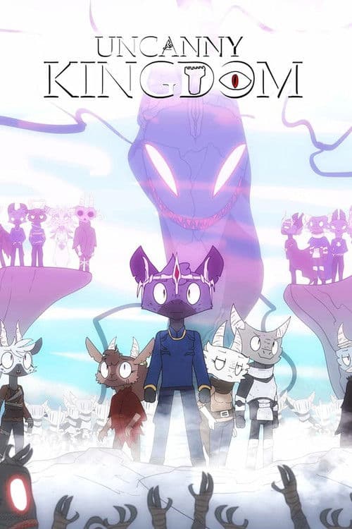 Uncanny Kingdom Season 1 poster