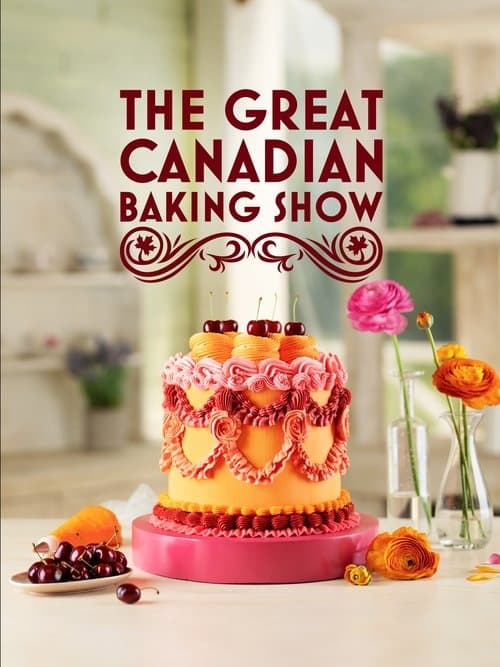 The Great Canadian Baking Show Season 2 poster