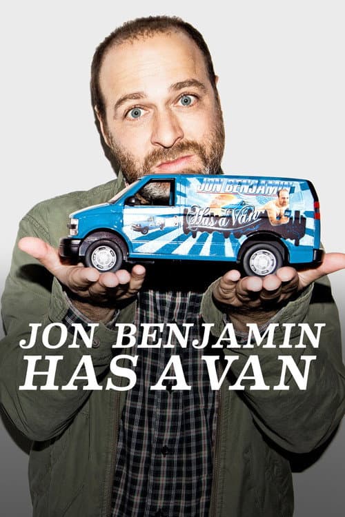 Jon Benjamin Has a Van Season 1 poster