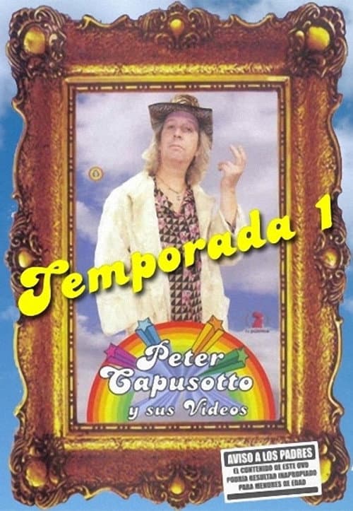 Peter Capusotto y sus videos Season 1 poster