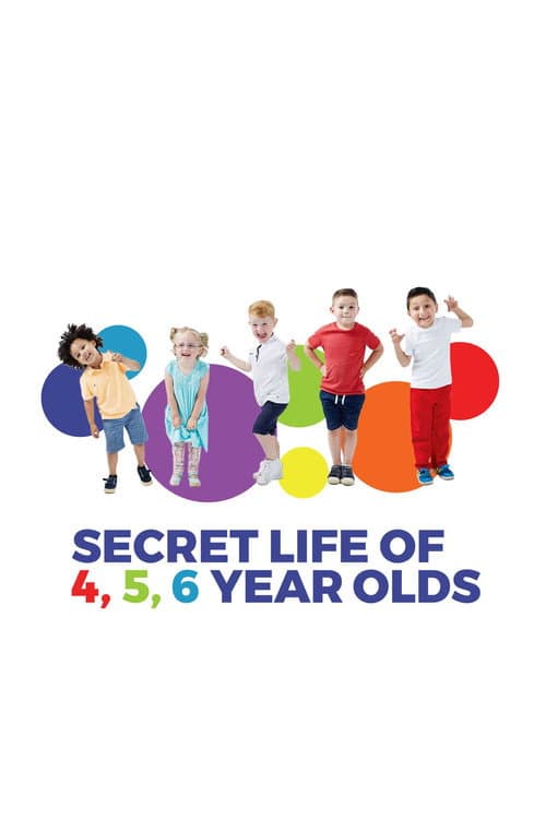 The Secret Life of 4, 5 and 6 Year Olds Series 2 poster