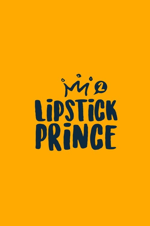 Lipstick Prince Season 2 poster