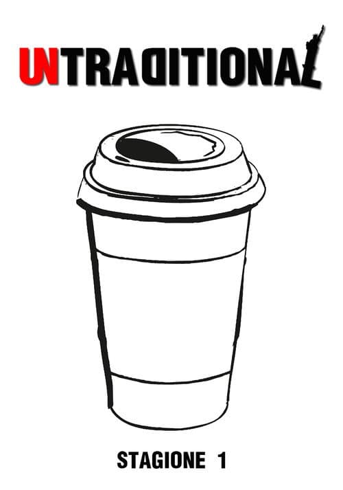 Untraditional Season 1 poster