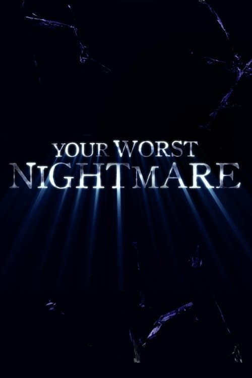 Your Worst Nightmare Season 1 poster