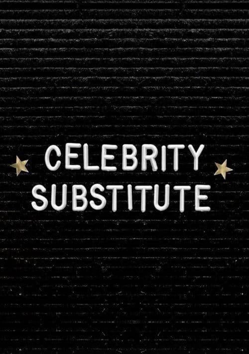Celebrity Substitute Season 2 poster
