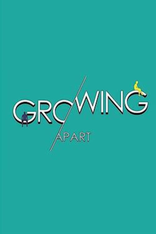 Growing Apart Season 1 poster