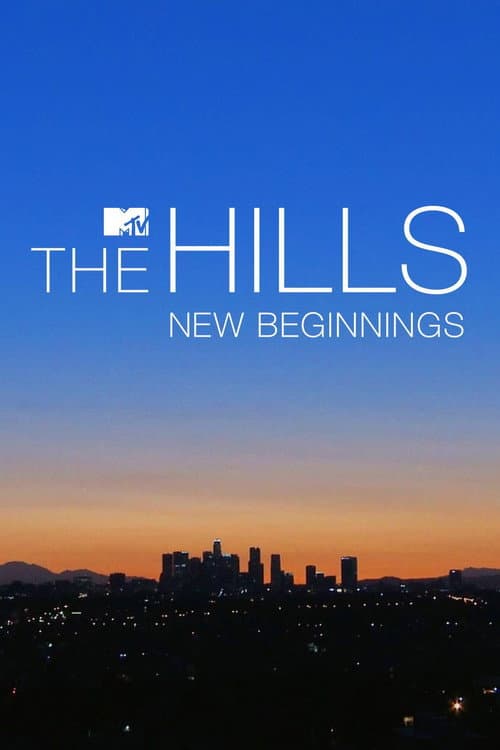 The Hills: New Beginnings Season 2 poster