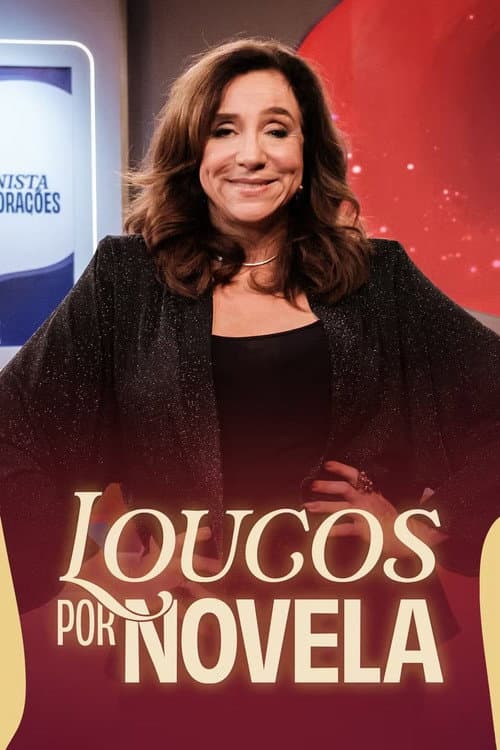 Loucos por Novela Season 1 poster