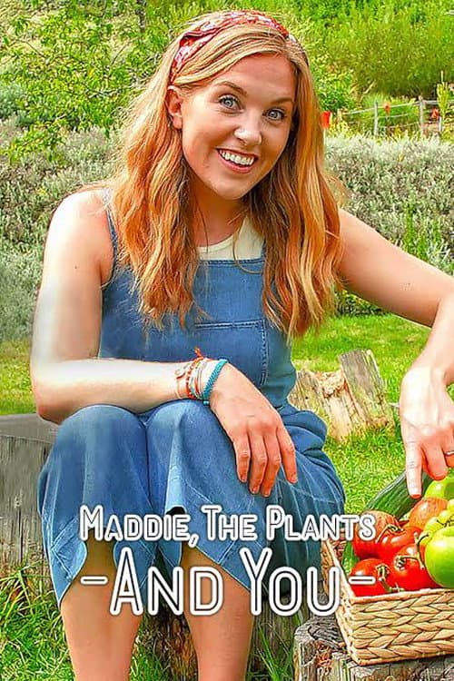 Maddie, the Plants and You Season 1 poster
