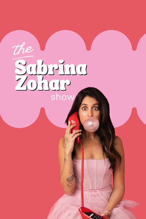 The Sabrina Zohar Show Season 2024 poster