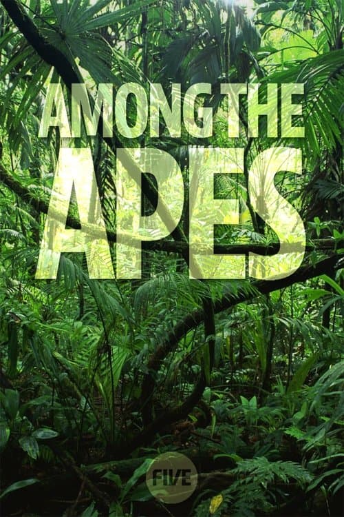 Among the Apes Season 1 poster