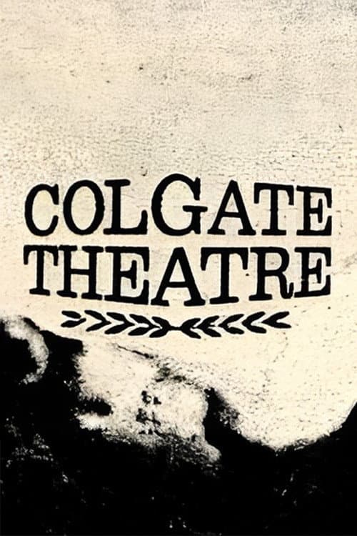 Colgate Theatre Season 1 poster