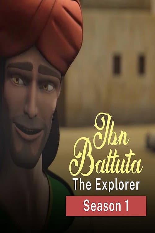Ibn Battuta The Explorer Season 1 poster