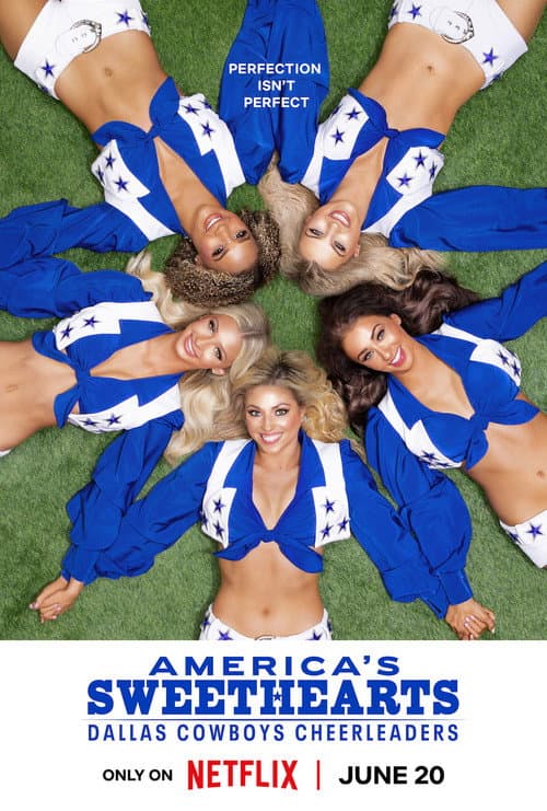 AMERICA'S SWEETHEARTS: Dallas Cowboys Cheerleaders Season 1 poster